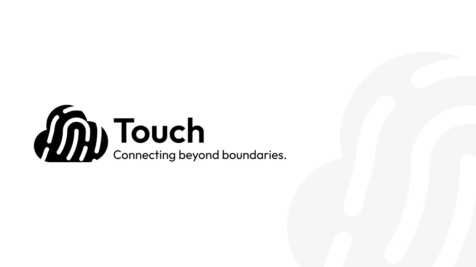 TOUCH  TECHNOLOGIES